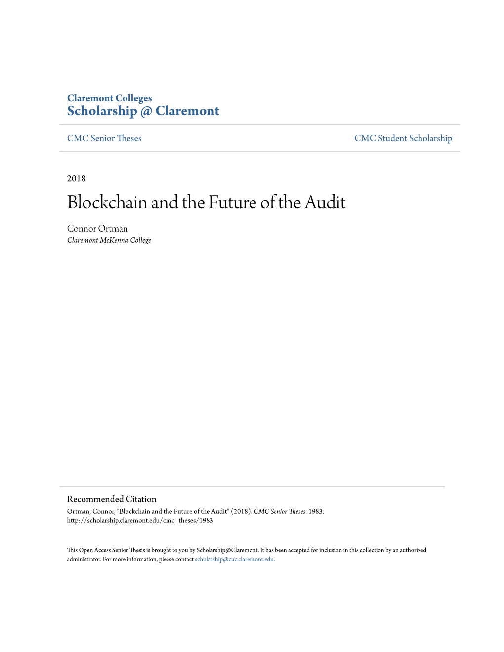 Blockchain and the Future of the Audit Connor Ortman Claremont Mckenna College