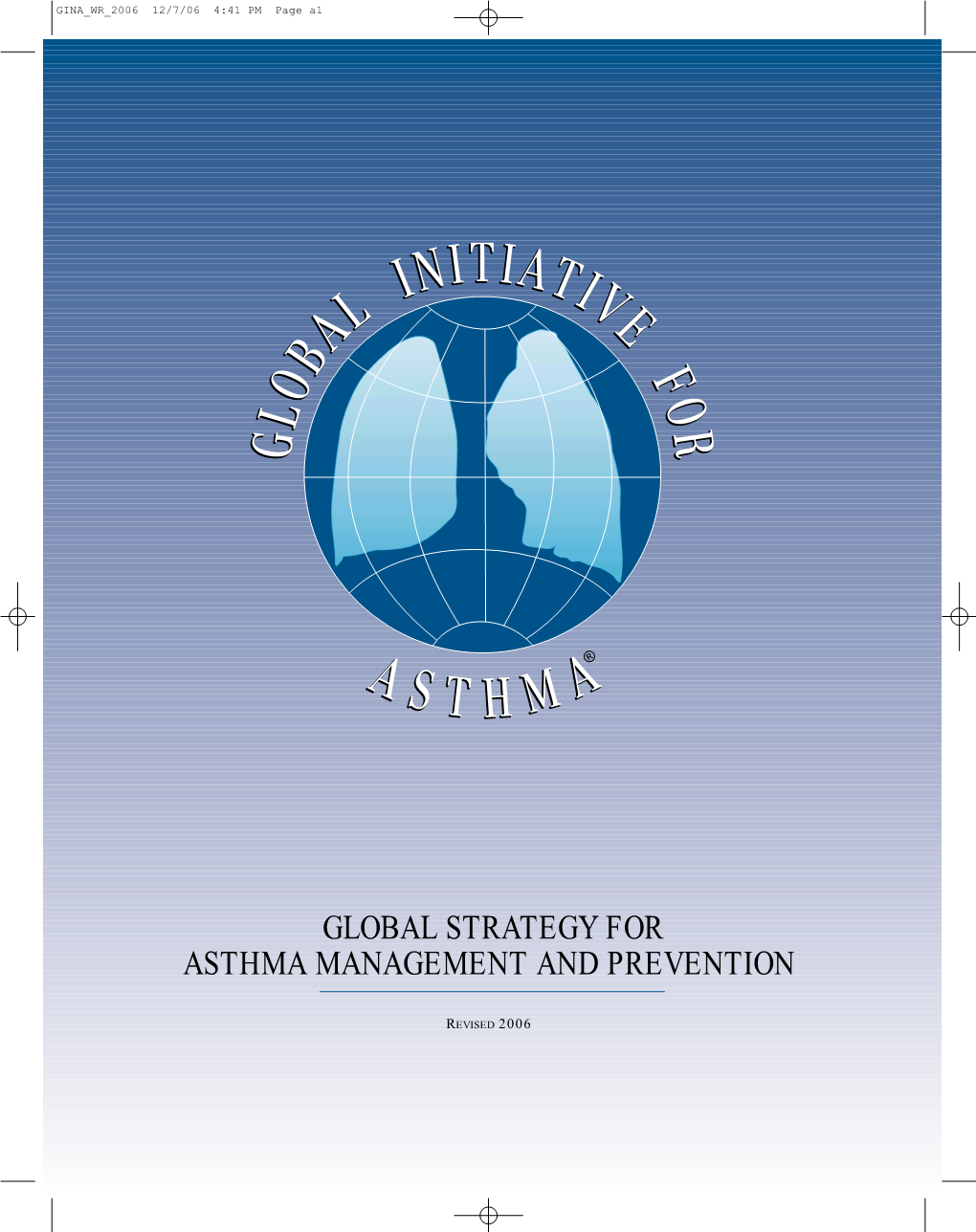 Global Strategy for Asthma Management and Prevention