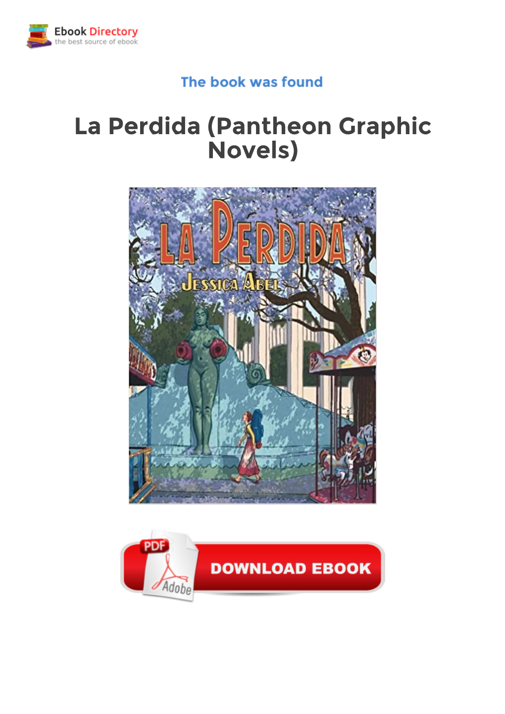 Ebook Free La Perdida (Pantheon Graphic Novels)