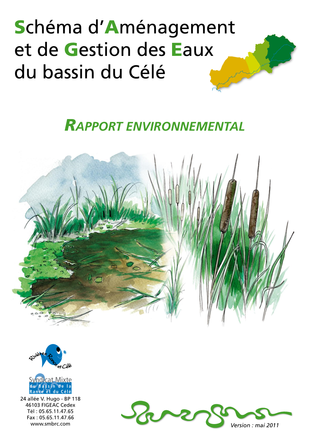 Schéma D'aménagement Et De Gestion Des Eaux Du Bassin Du Célé