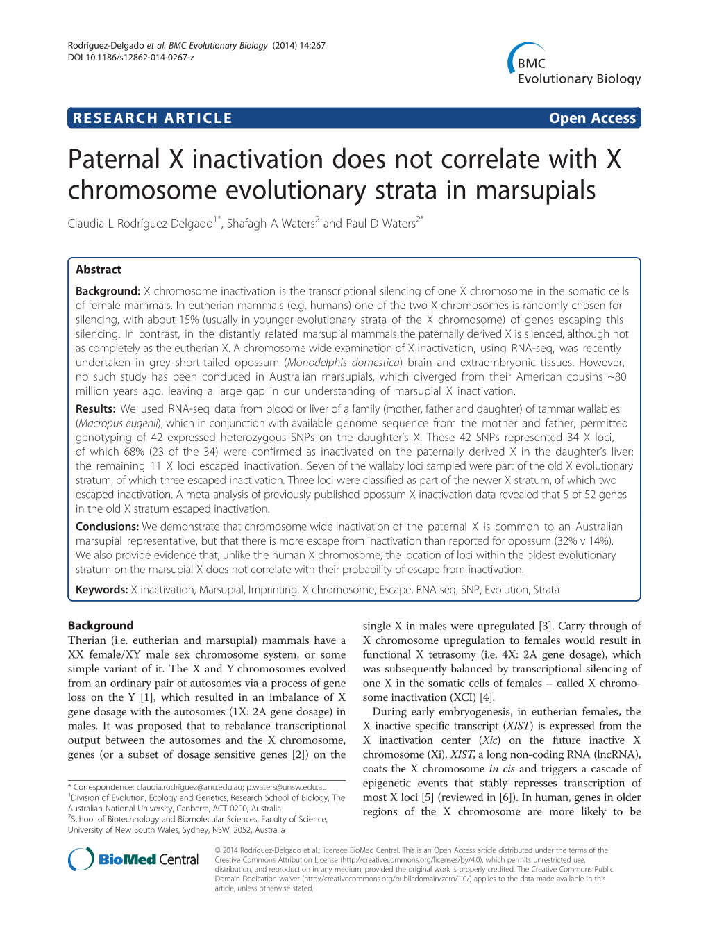 Paternal X Inactivation Does Not Correlate with X Chromosome Evolutionary Strata in Marsupials Claudia L Rodríguez-Delgado1*, Shafagh a Waters2 and Paul D Waters2*