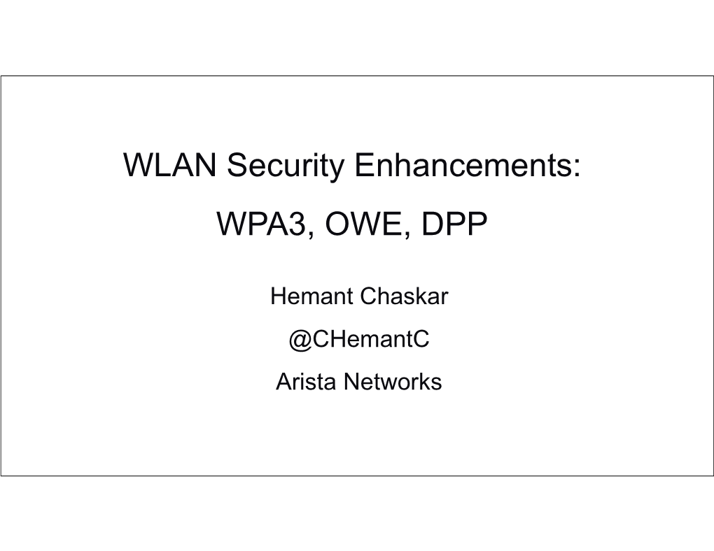 Wpa3, Owe, Dpp