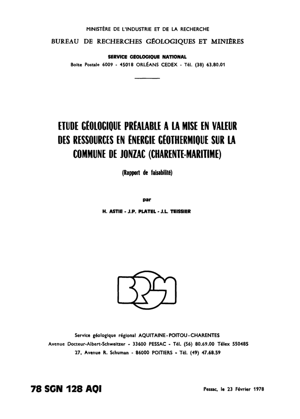 Etude Geologique Prealable a La Mise En Valeur Des Ressources En Énergie Geothermique Sur La Commune De Jonzac (Charente-Maritime)