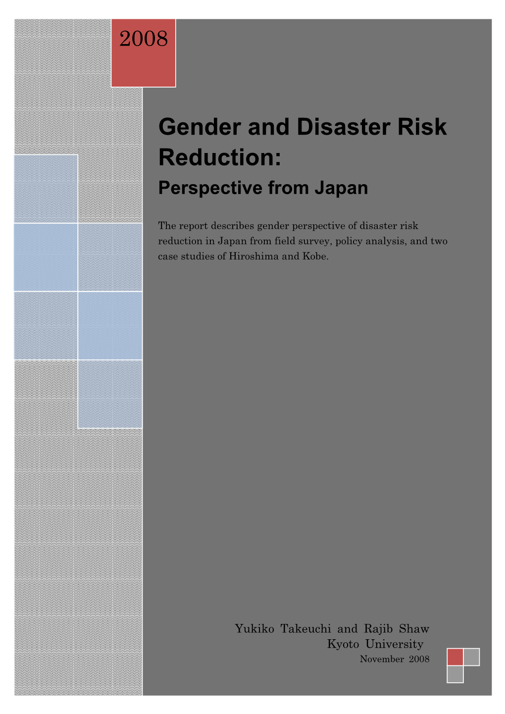 Gender and Disaster Risk Reduction: Perspective from Japan