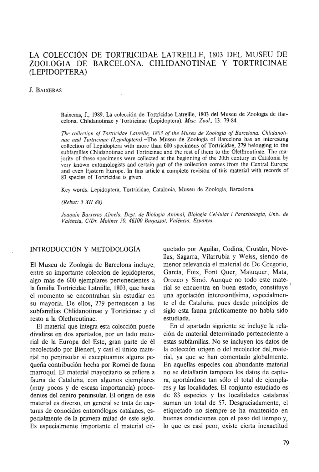 La Colección De Tortricidae Latreille, 1803 Del Museu De Zoologia De Barcelona