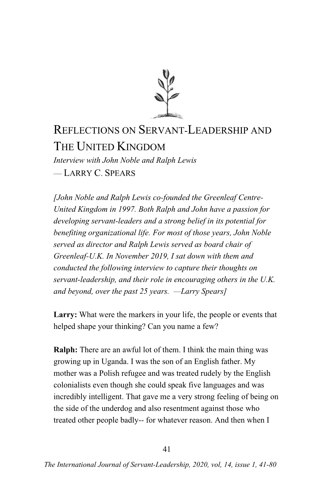 REFLECTIONS on SERVANT-LEADERSHIP and the UNITED KINGDOM Interview with John Noble and Ralph Lewis — LARRY C