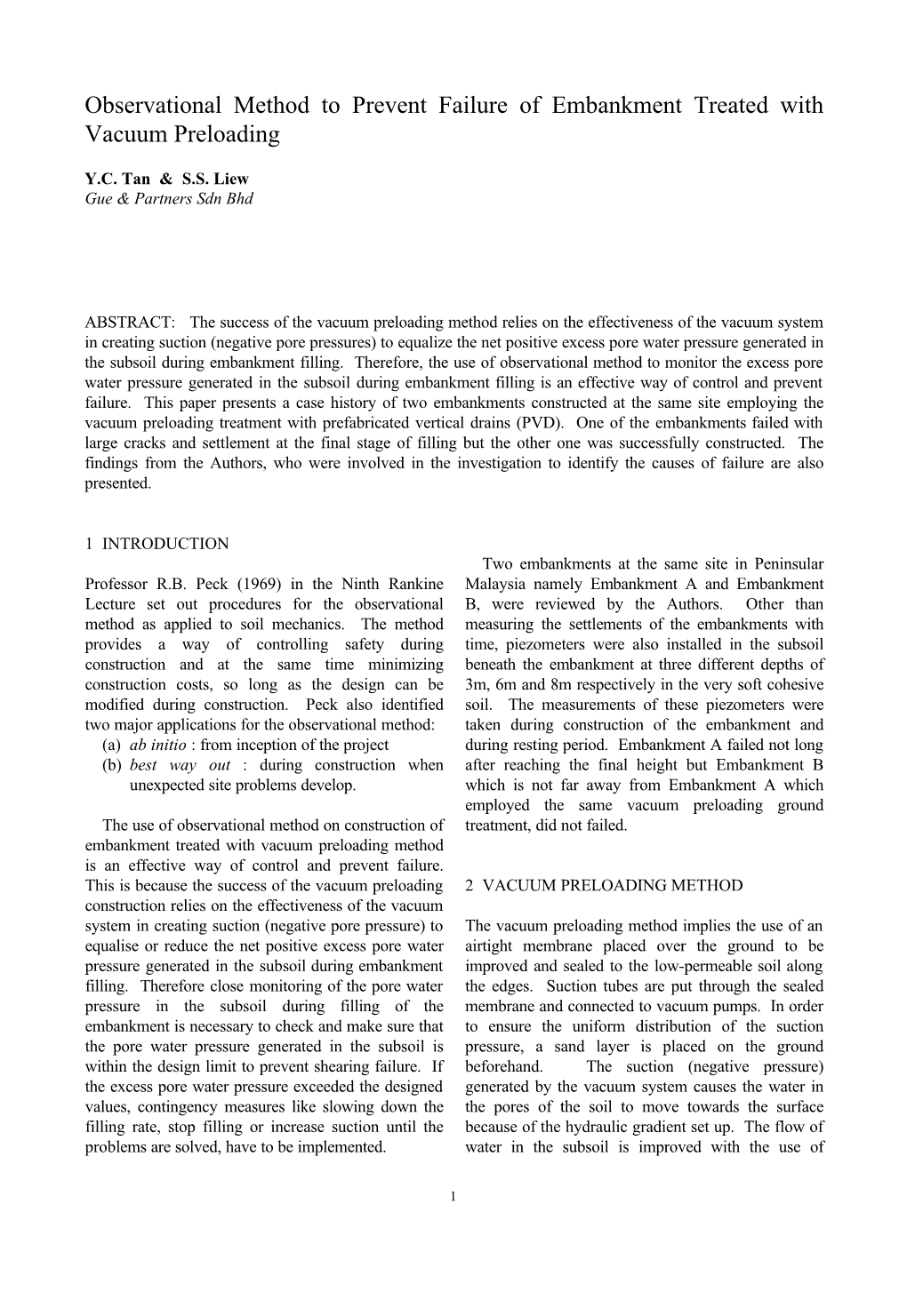 Observational Method to Prevent Failure of Embankment Treated with Vacuum Preloading