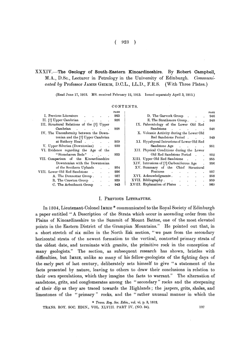 ( 923 ) XXXIV.—The Geology of South-Eastern Kincardineshire. By