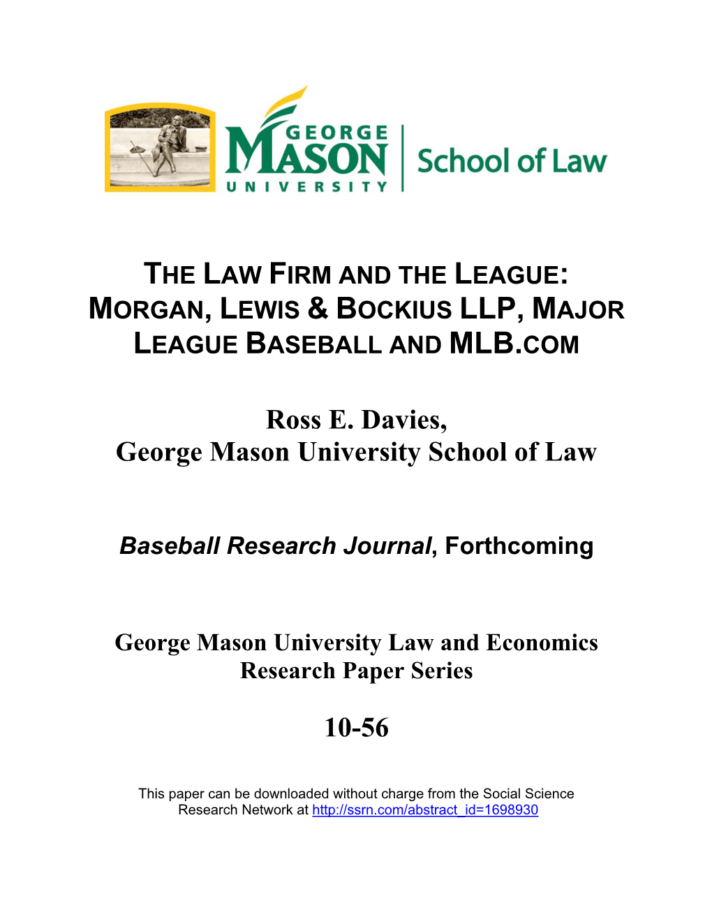 Ross E. Davies, the Law Firm and the League 2010-10-26 to SSRN