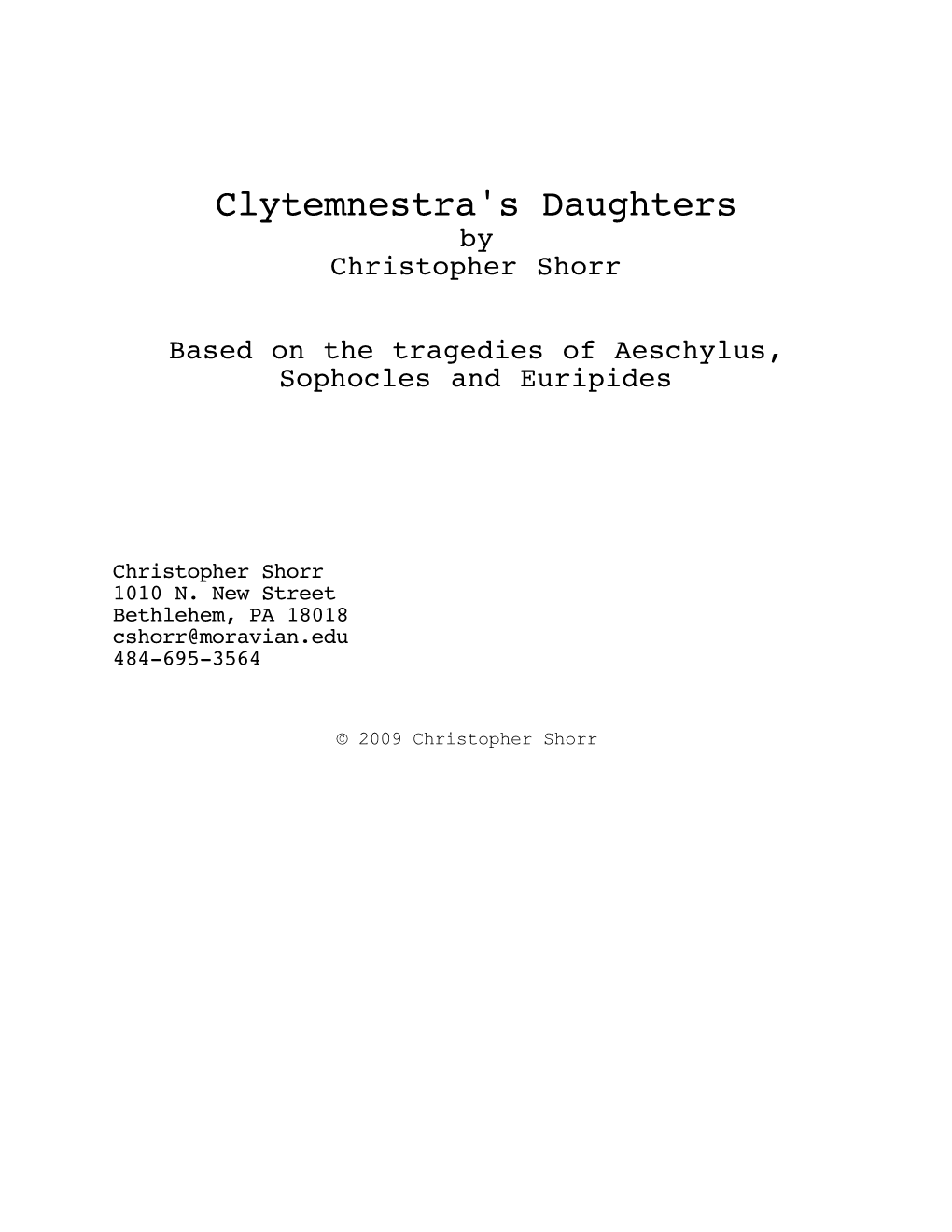 Clytemnestra's Daughters by Christopher Shorr