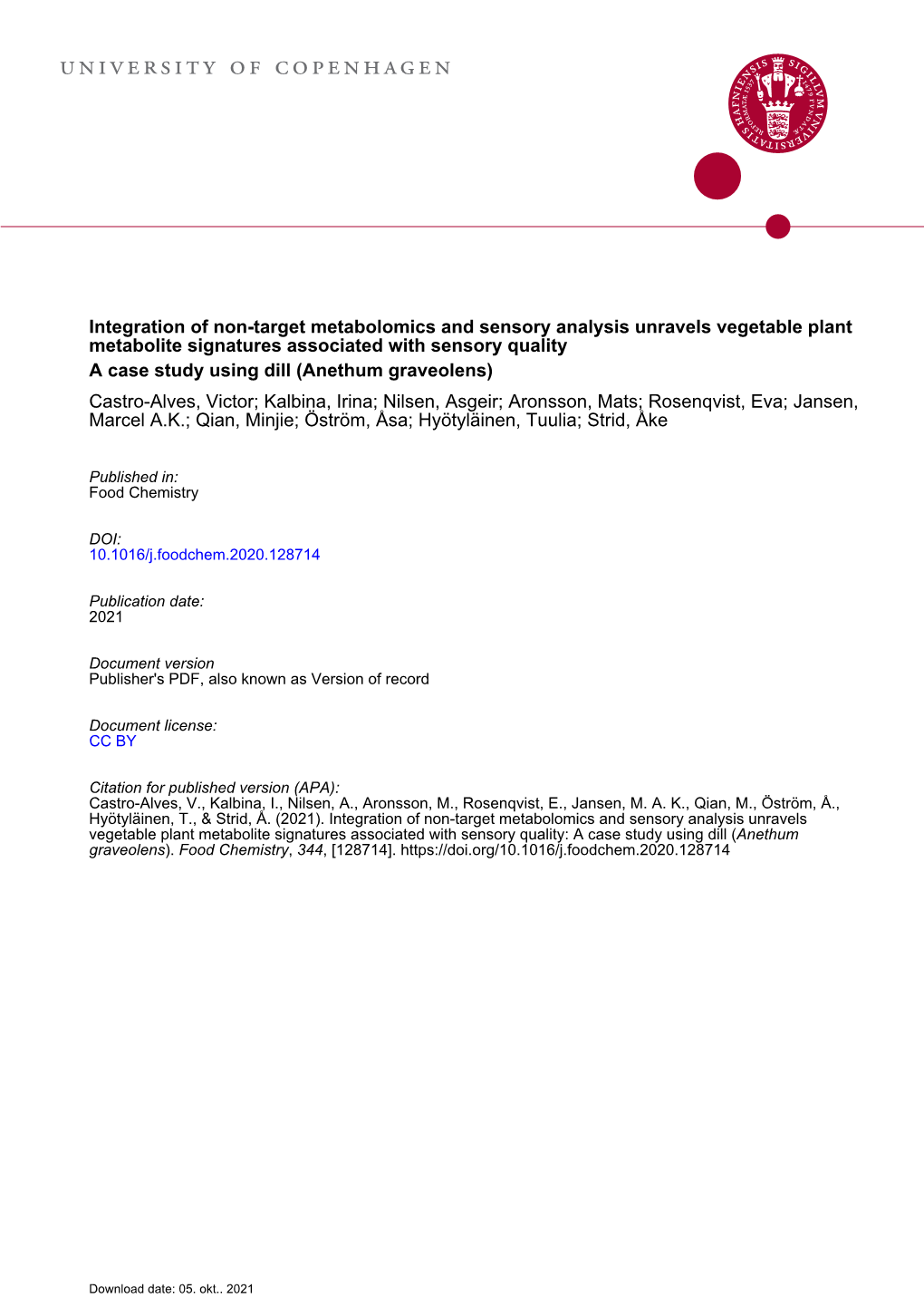 Integration of Non-Target Metabolomics and Sensory Analysis Unravels