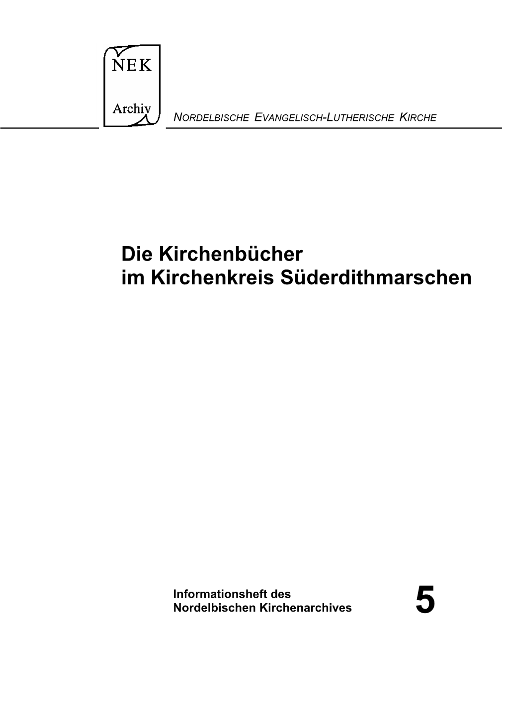 Die Kirchenbücher Im Kirchenkreis Süderdithmarschen