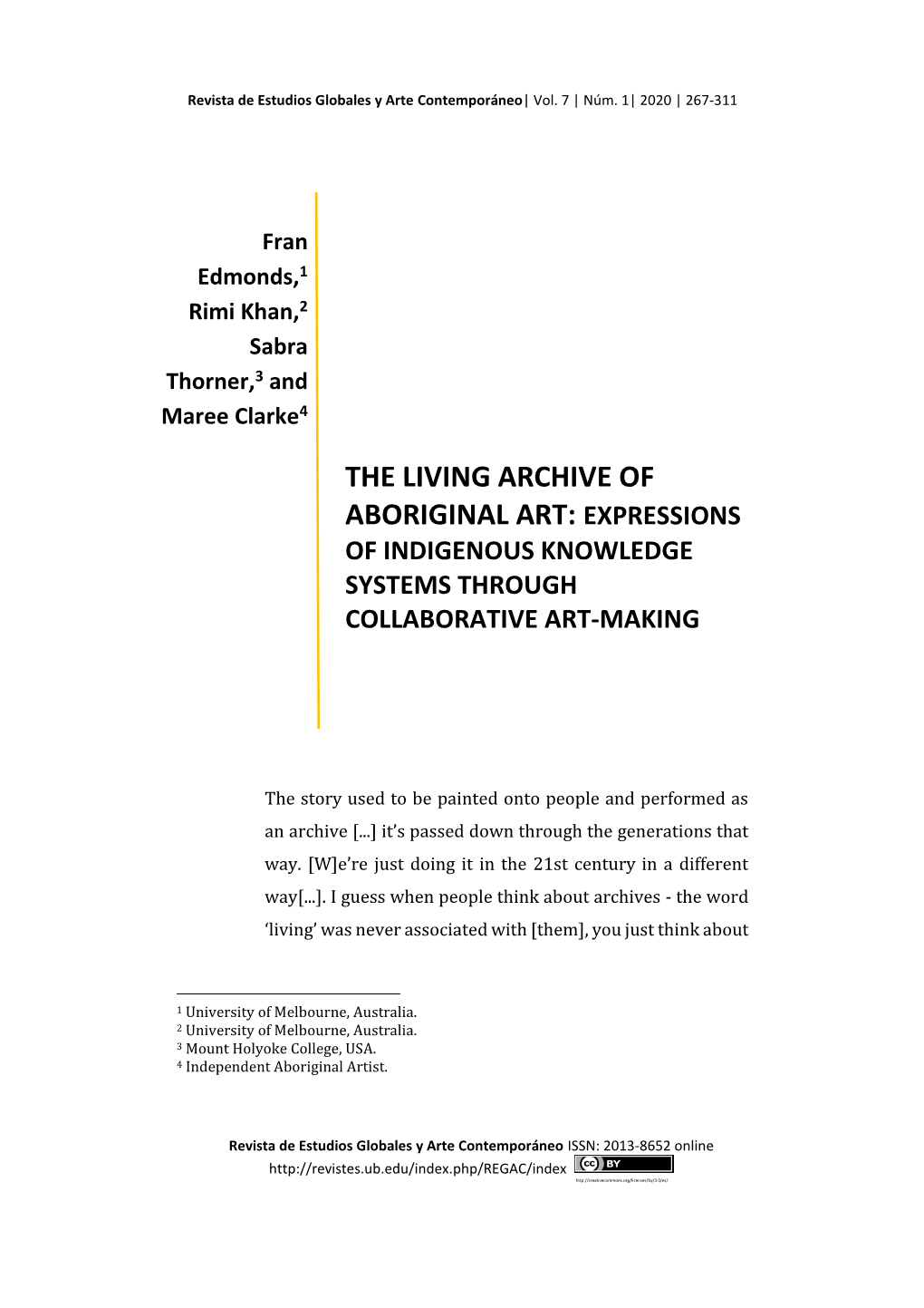 The Living Archive of Aboriginal Art: Expressions of Indigenous Knowledge Systems Through Collaborative Art-Making