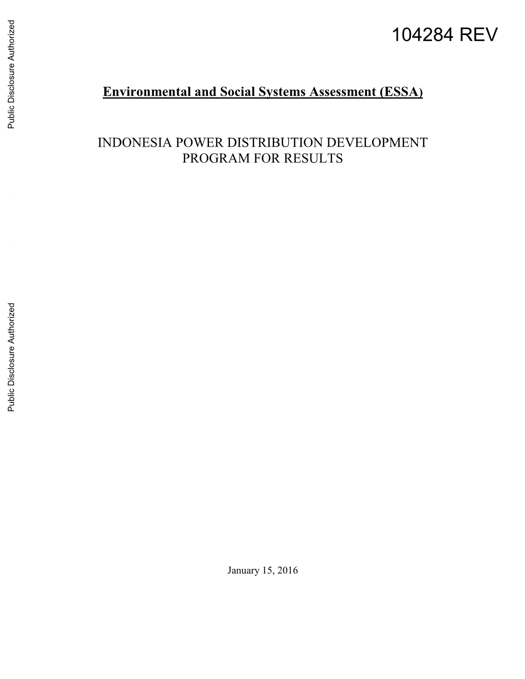 ESSA) Public Disclosure Authorized INDONESIA POWER DISTRIBUTION DEVELOPMENT PROGRAM for RESULTS Public Disclosure Authorized Public Disclosure Authorized