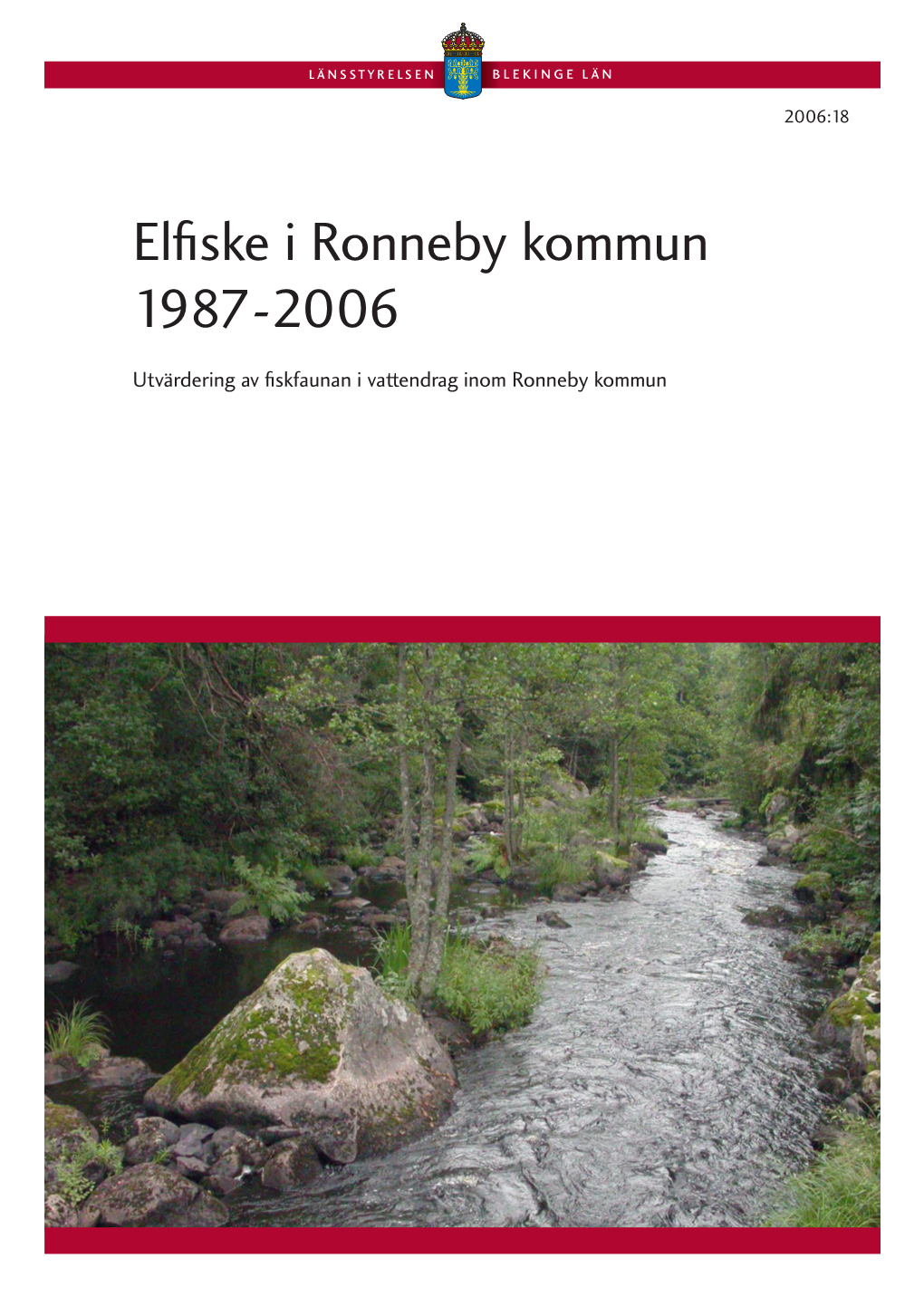 Elfiske I Ronneby Kommun 1987-2006