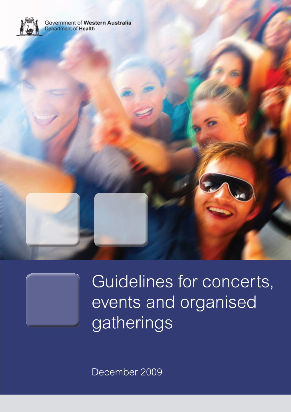 Guidelines for Concerts, Events and Organised Gatherings