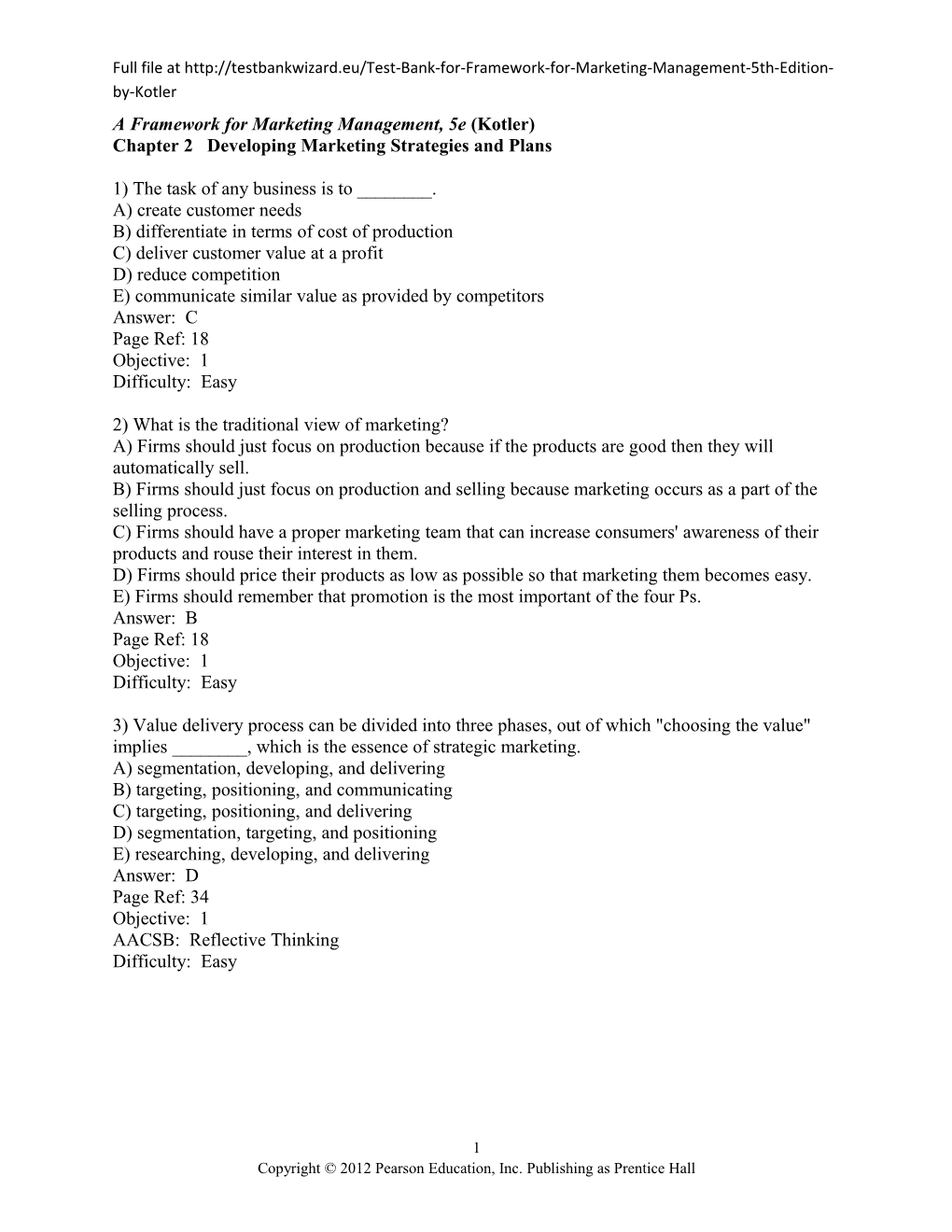 A Framework for Marketing Management, 5E (Kotler)