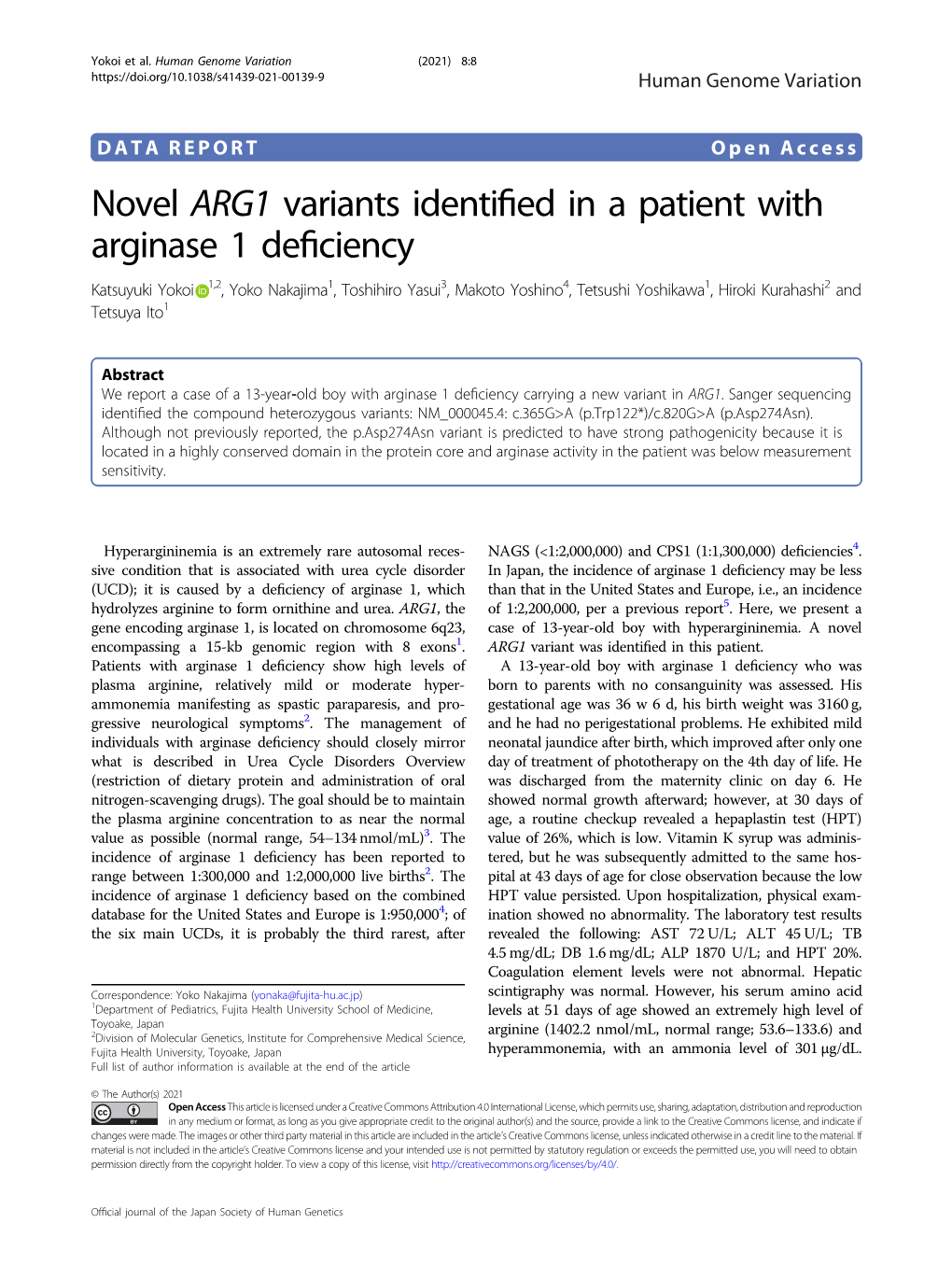 Novel ARG1 Variants Identified in a Patient with Arginase 1 Deficiency