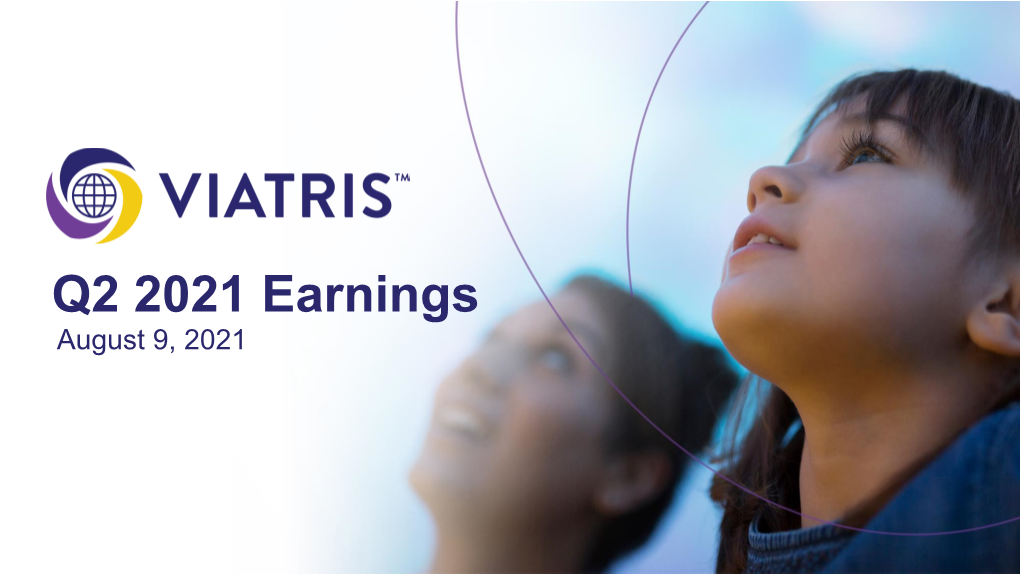 VIATRIS Q2 2021 Earnings