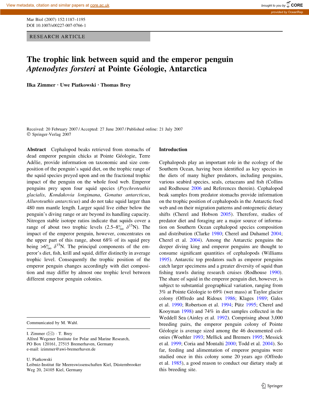 The Trophic Link Between Squid and the Emperor Penguin Aptenodytes Forsteri at Pointe Ge´Ologie, Antarctica