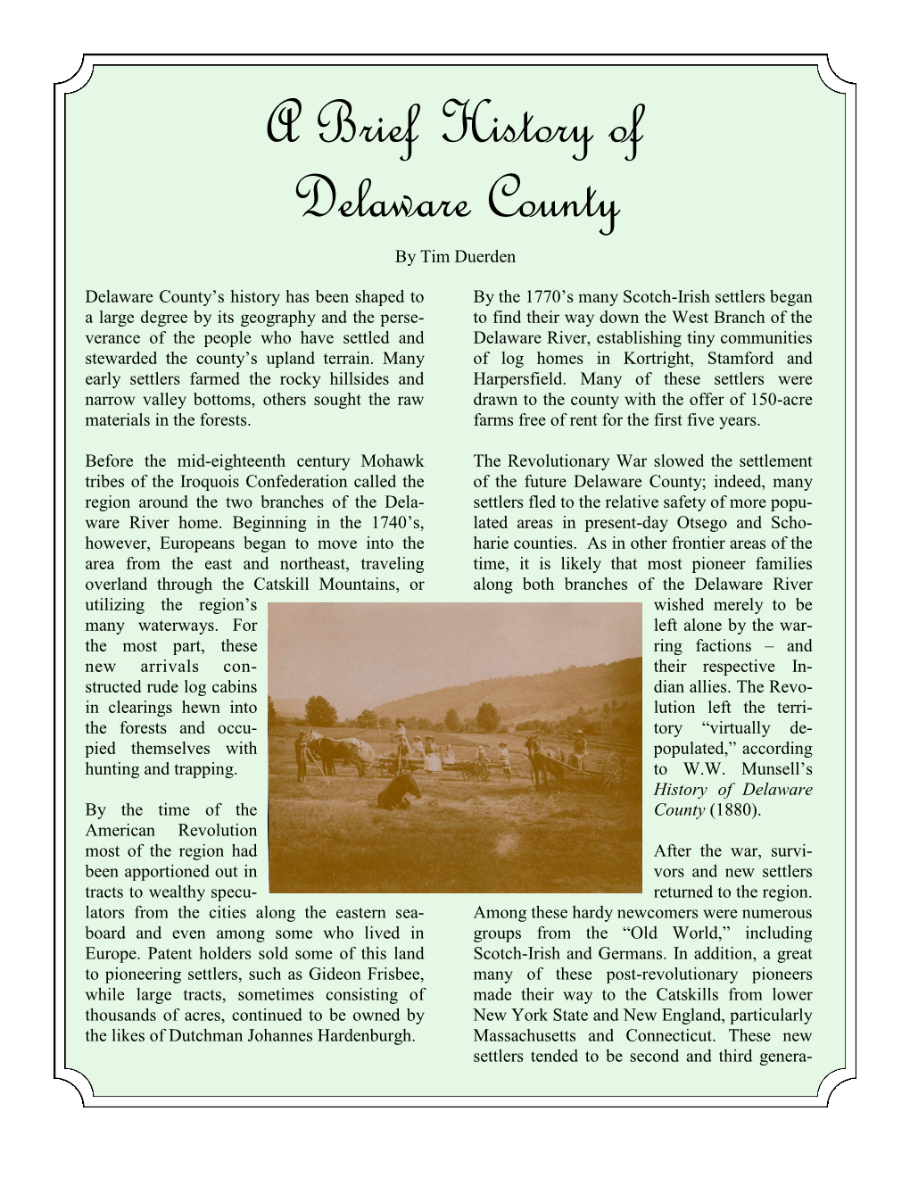 A Brief History of Delaware County by Tim Duerden