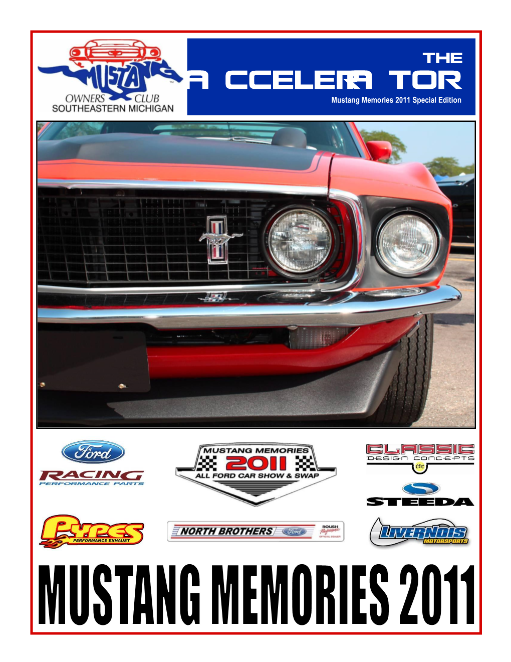 THE ACCELERATOR Mustang Memories 2011 Special Edition