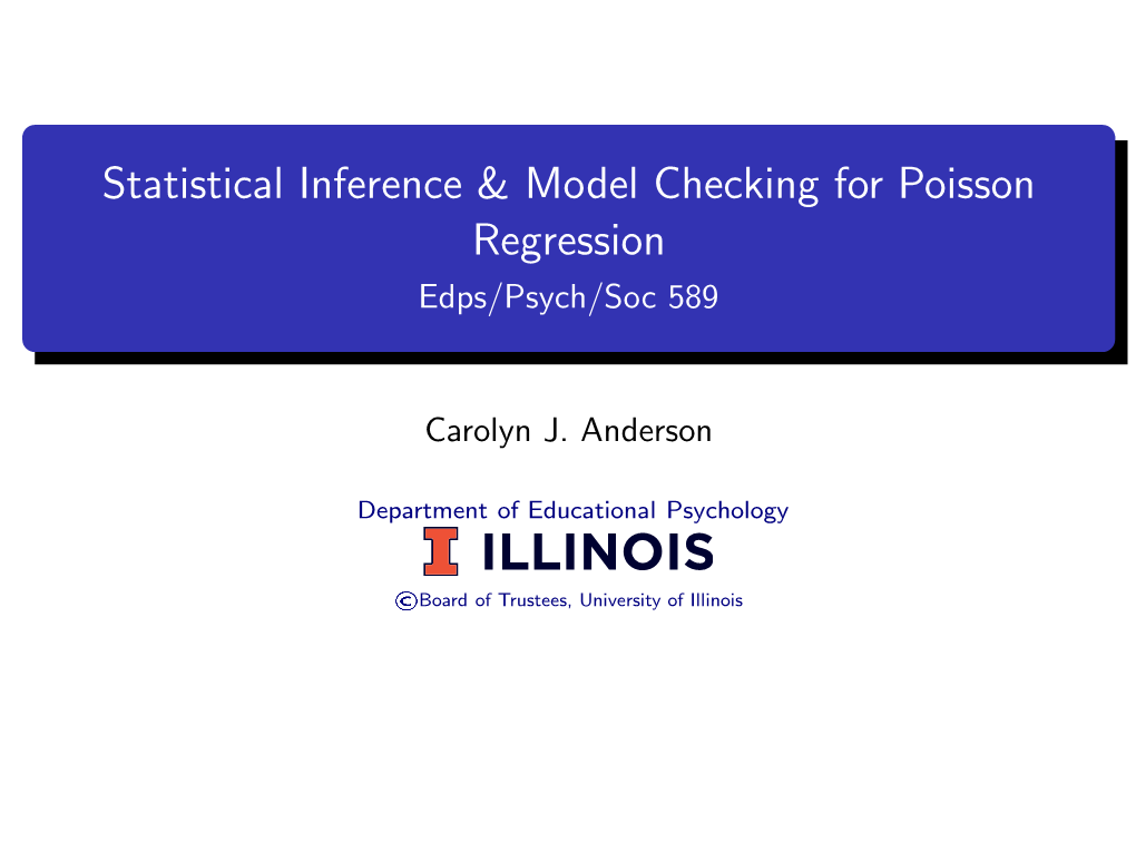 Statistical Inference & Model Checking for Poisson Regression