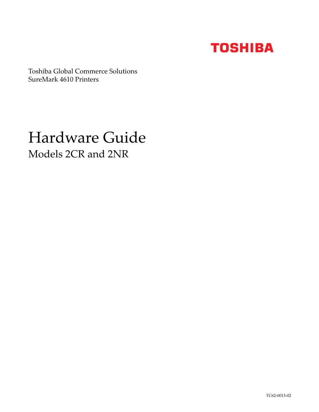 Hardware Guide Models 2CR and 2NR