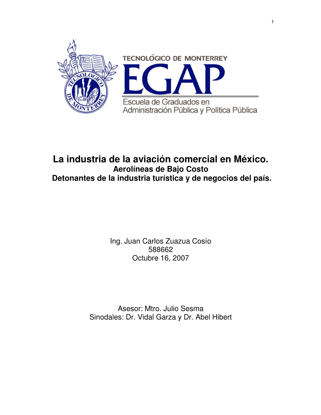 La Industria De La Aviación Comercial En México. Aerolíneas De Bajo Costo Detonantes De La Industria Turística Y De Negocios Del País