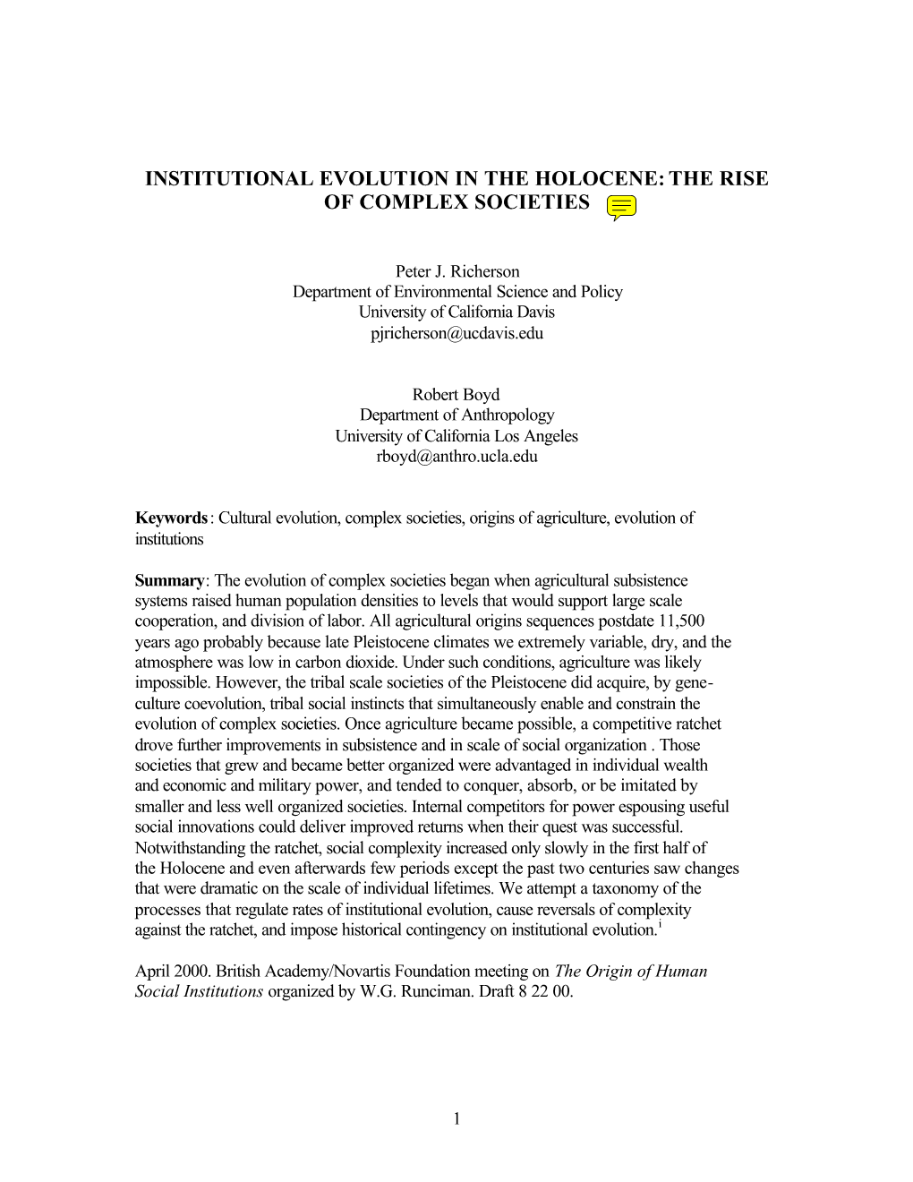 Institutional Evolution in the Holocene: the Rise of Complex Societies