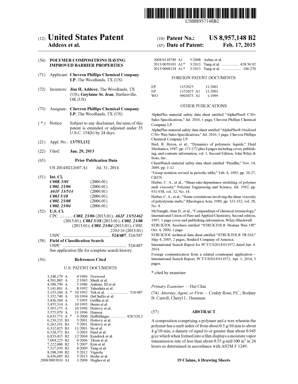 United States Patent (10) Patent No.: US 8,957,148 B2 Addcox Et Al