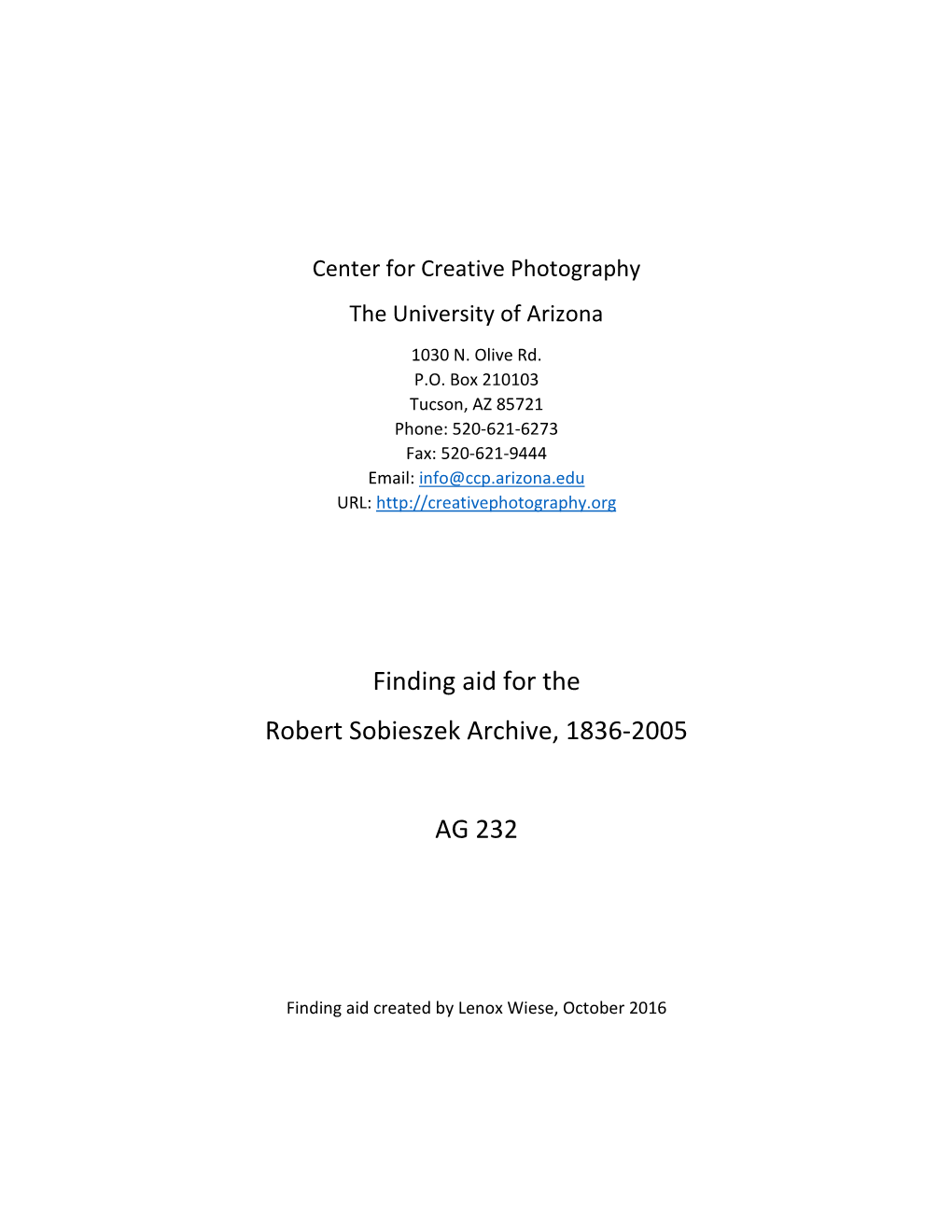 Finding Aid for the Robert Sobieszek Archive, 1836-2005