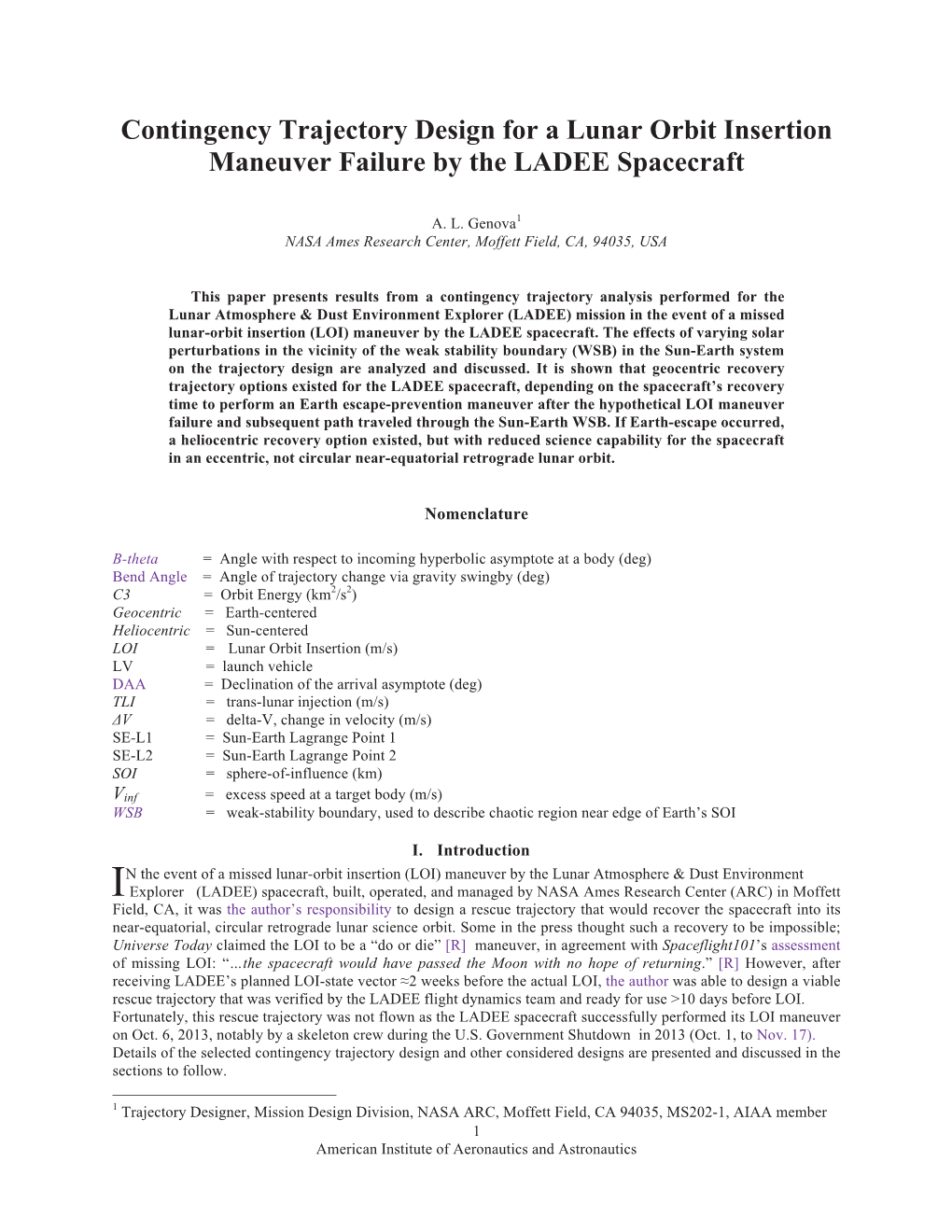 Contingency Trajectory Design for a Lunar Orbit Insertion Maneuver Failure by the LADEE Spacecraft