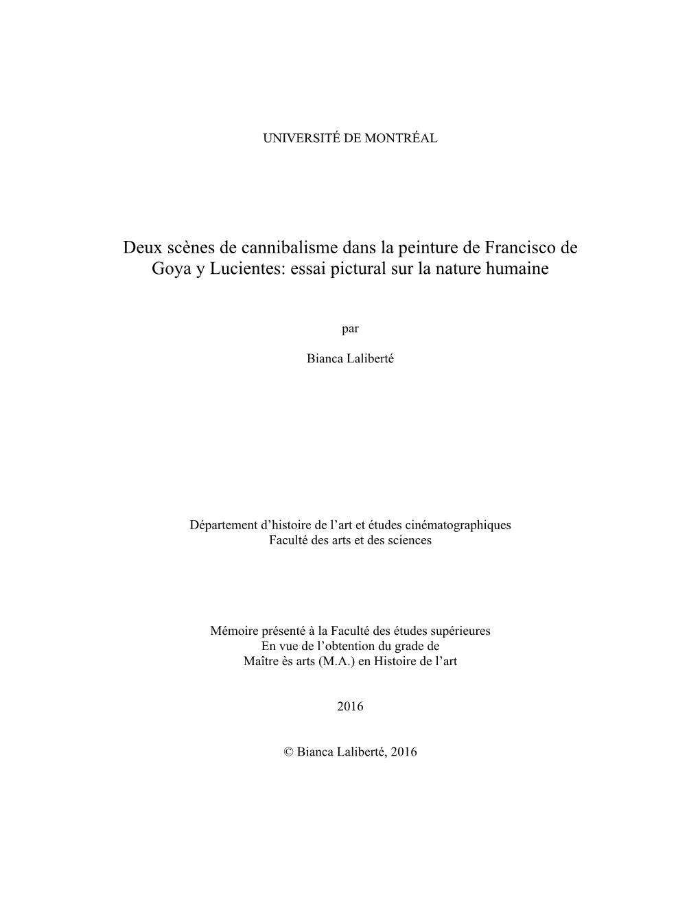 Deux Scènes De Cannibalisme Dans La Peinture De Francisco De Goya Y Lucientes: Essai Pictural Sur La Nature Humaine