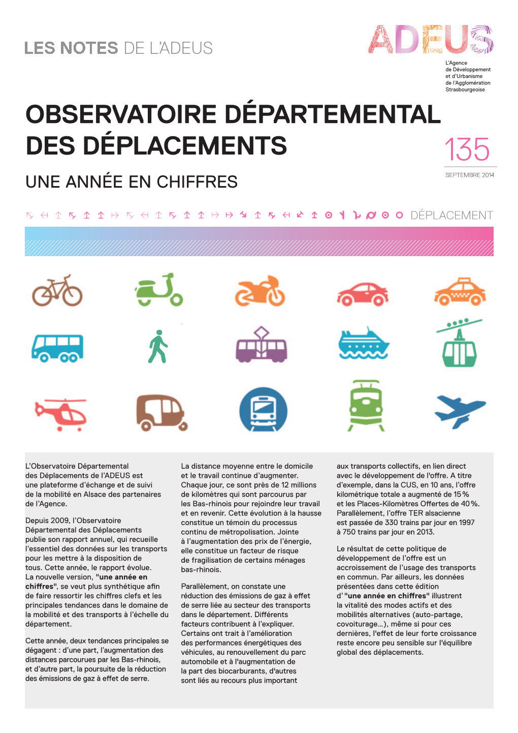 Observatoire Départemental Des Déplacements 135 Une Année En Chiffres SEPTEMBRE 2014