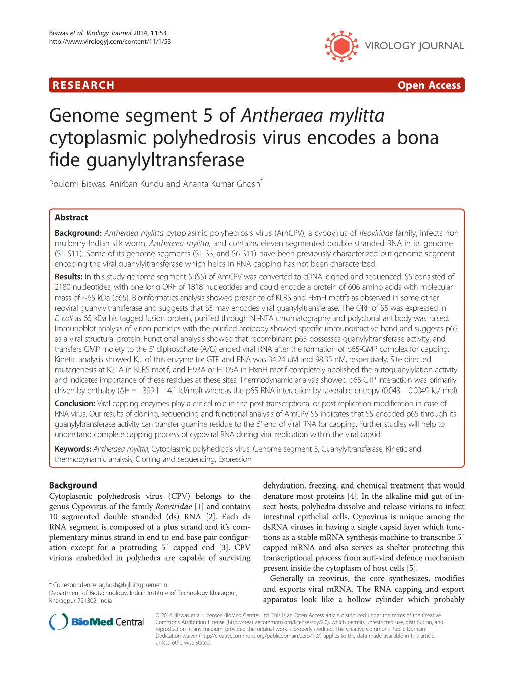 Genome Segment 5 of Antheraea Mylitta Cytoplasmic Polyhedrosis Virus Encodes a Bona Fide Guanylyltransferase Poulomi Biswas, Anirban Kundu and Ananta Kumar Ghosh*