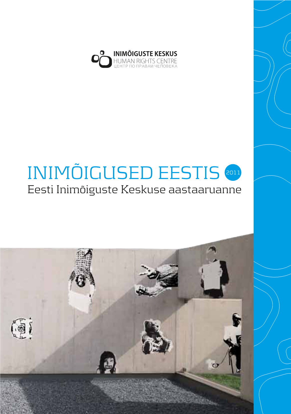 Inimõigused Eestis 2011 (Pdf)