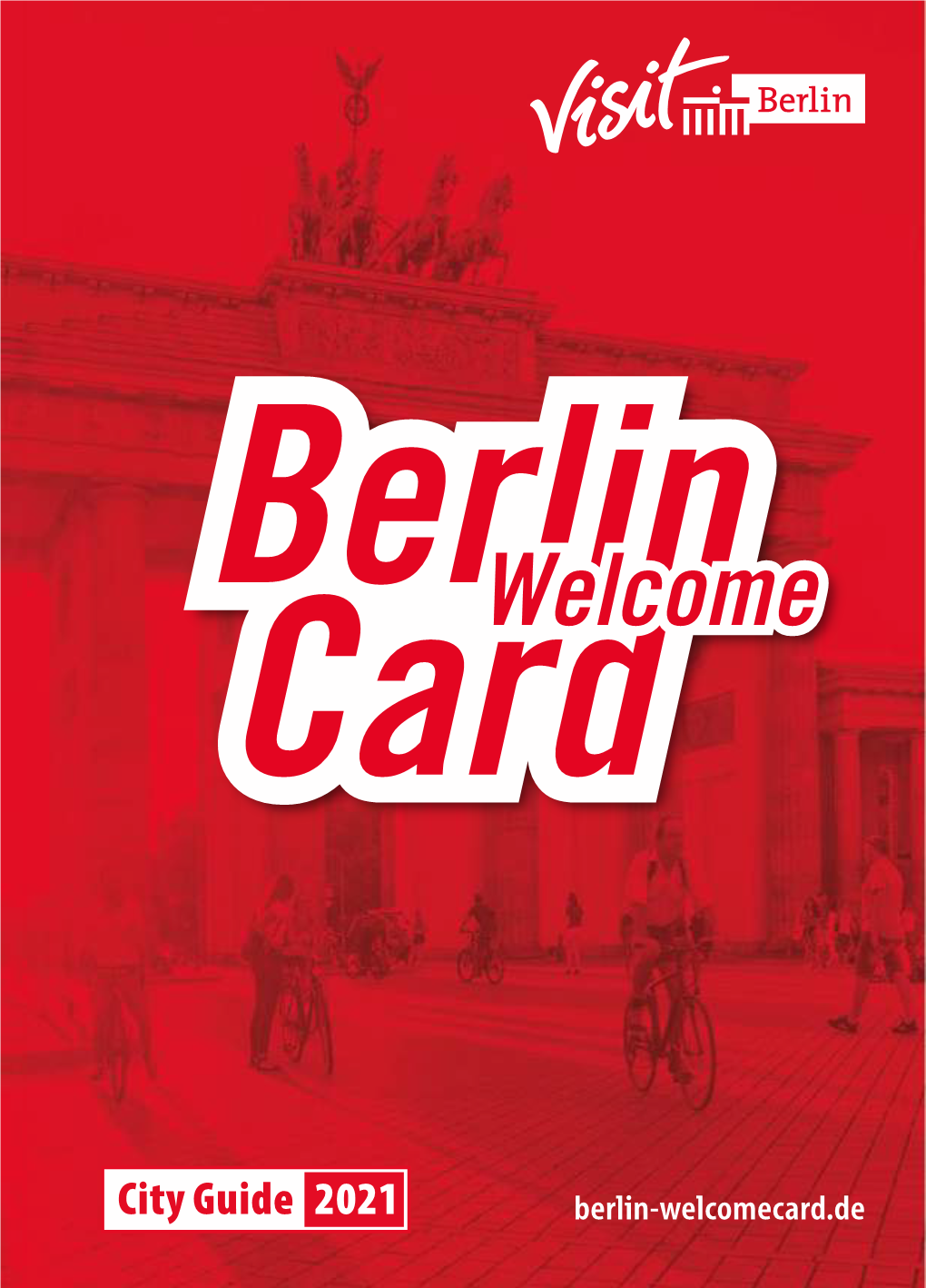 City Guide 2021 Berlin-Welcomecard.De Legende Key to Symbols Leyenda Legenda Légende