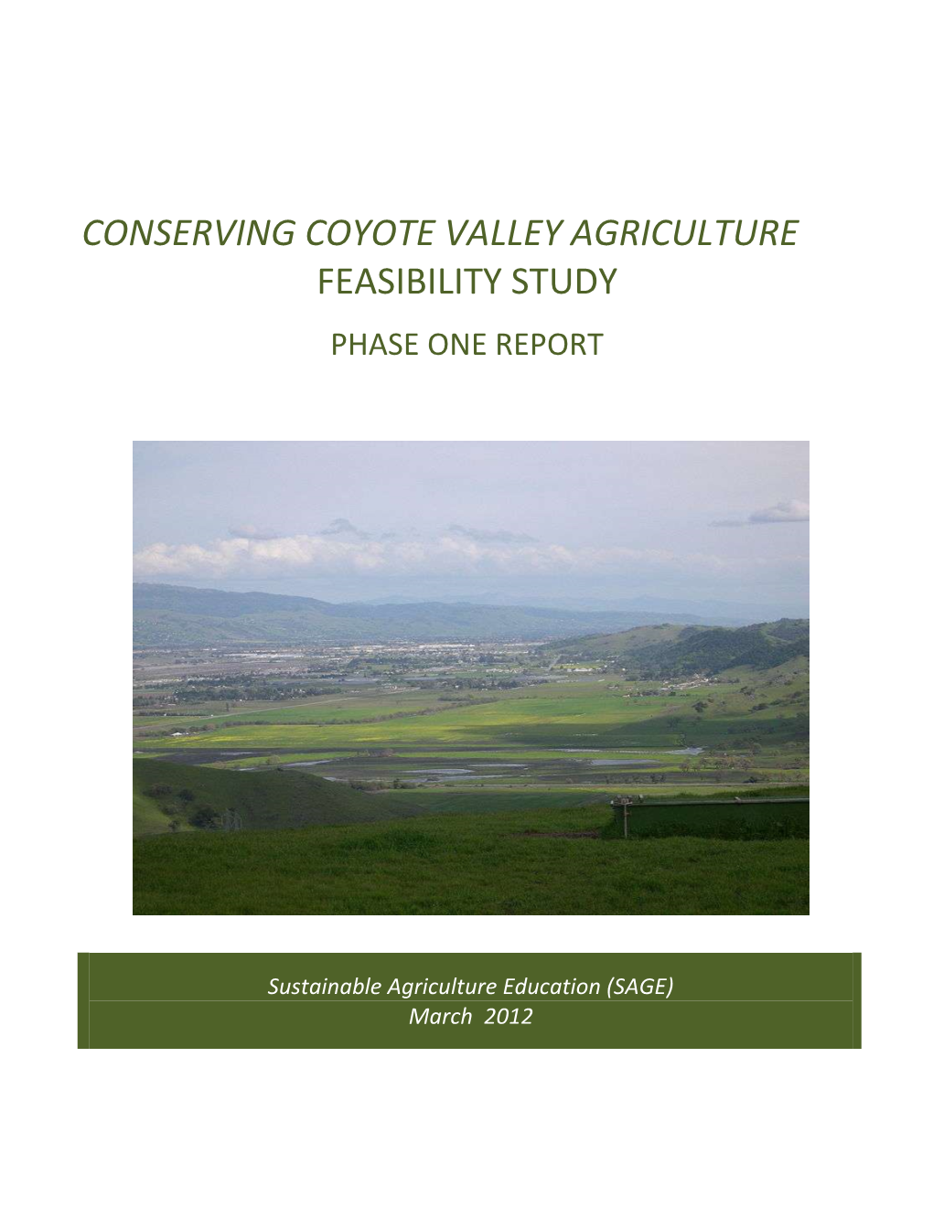 Coyote Valley Agriculture Feasibility Study Phase 1 Report