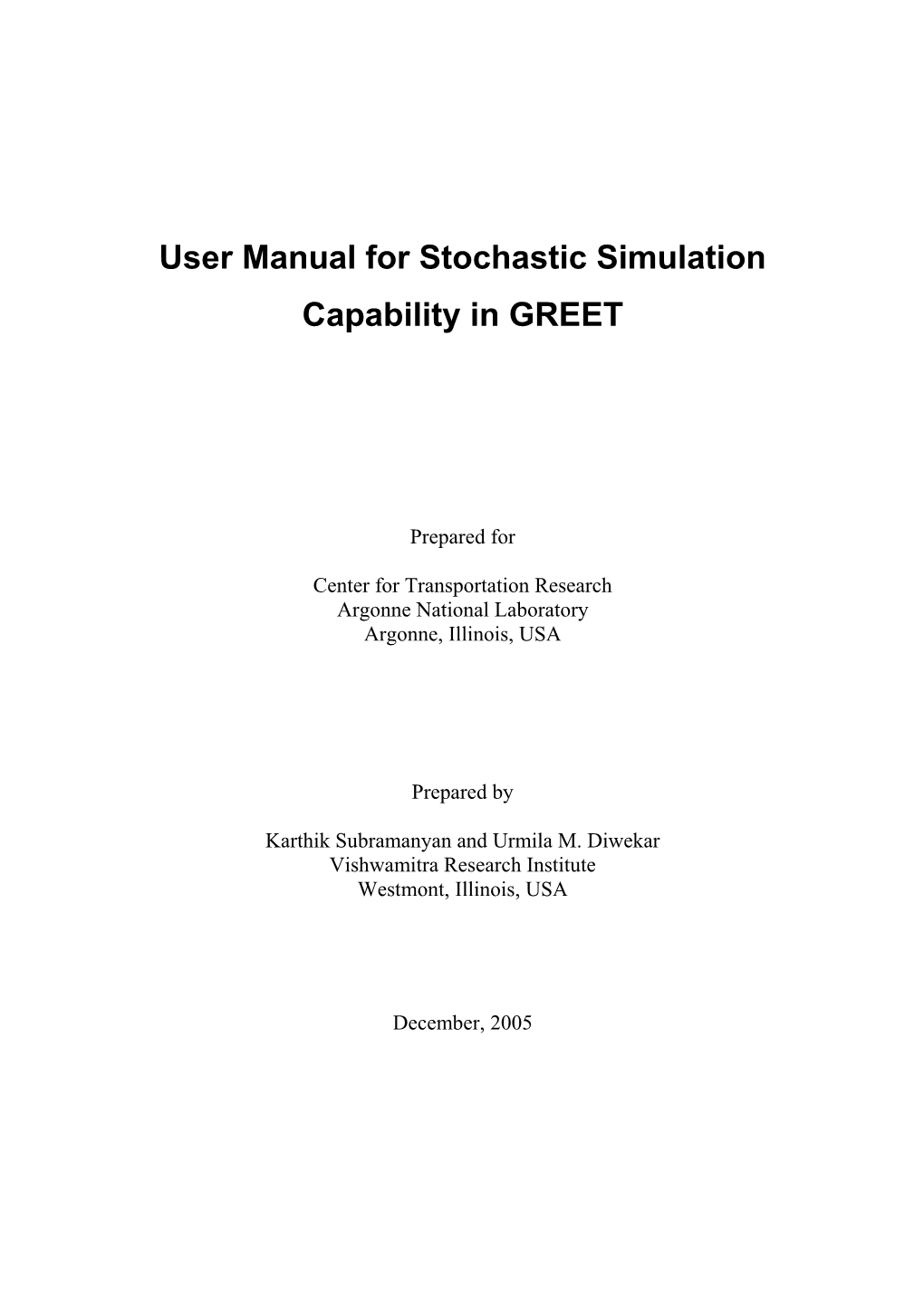 User Manual for Stochastic Simulation Capability in GREET