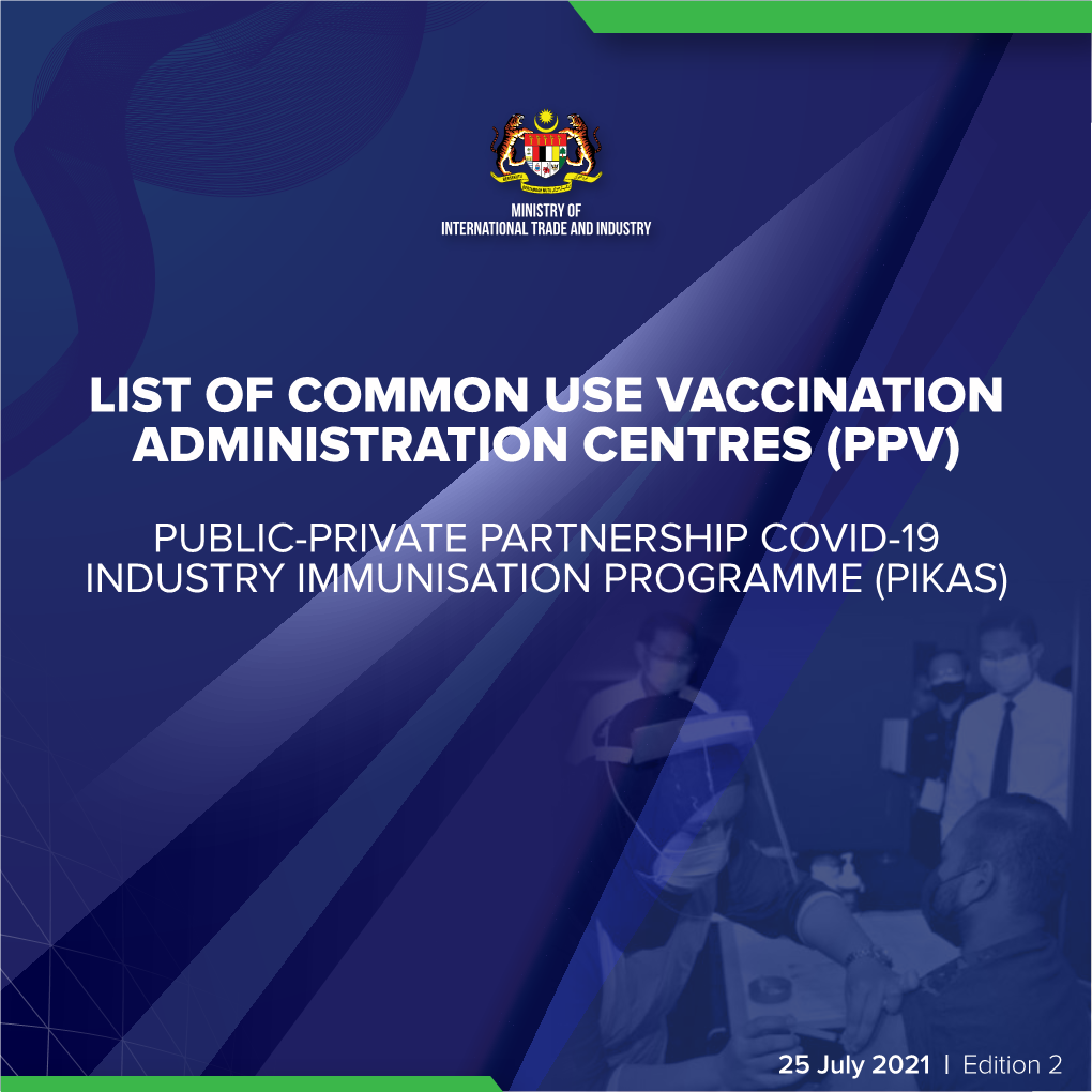 List of Common Use Vaccination Administration Centres (Ppv)