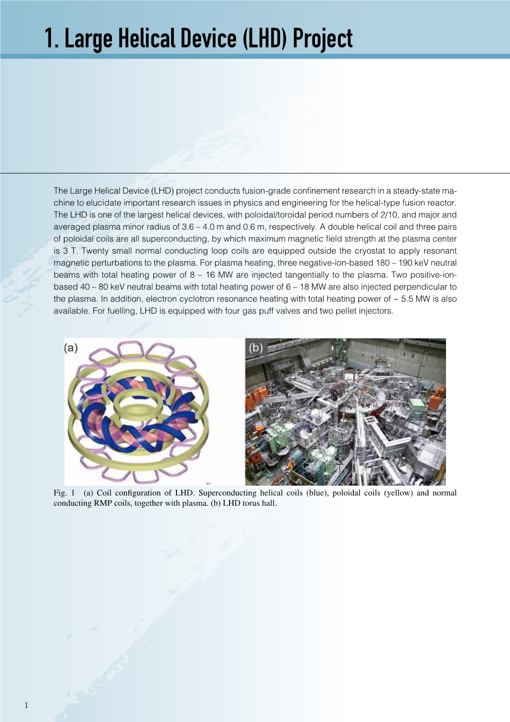 1. Large Helical Device (LHD) Project