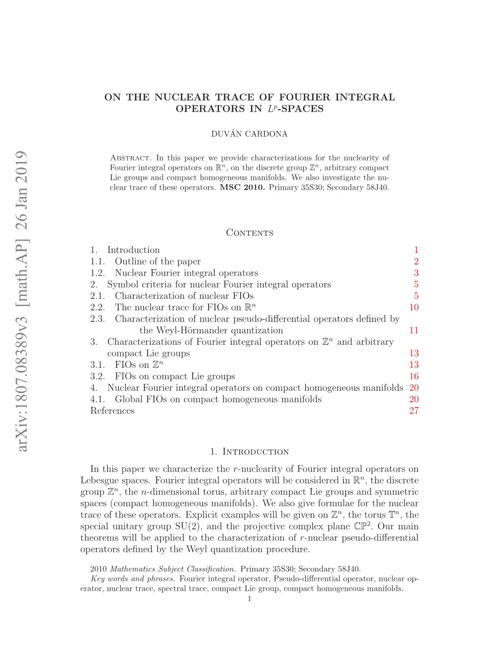 Arxiv:1807.08389V3 [Math.AP] 26 Jan 2019 Eegesae.Fuiritga Prtr Ilb Osdrdin Considered Be Will Operators Integral Fourier Spaces