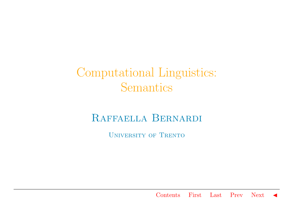 Computational Linguistics: Semantics