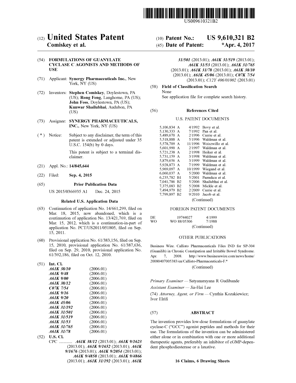 (12) United States Patent (10) Patent No.: US 9,610,321 B2 Comiskey Et Al