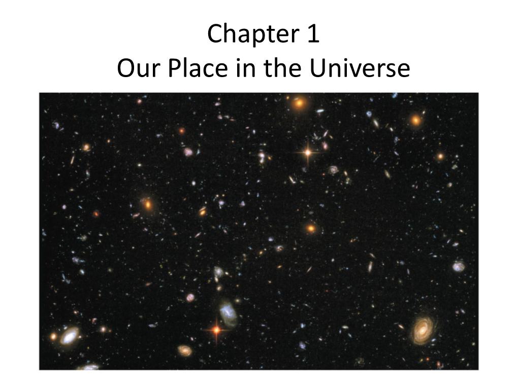 Chapter 1 Our Place in the Universe