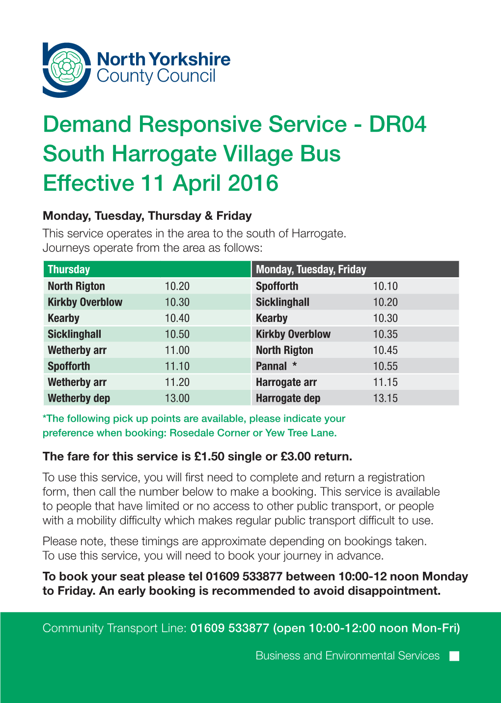 Demand Responsive Service - DR04 South Harrogate Village Bus Effective 11 April 2016