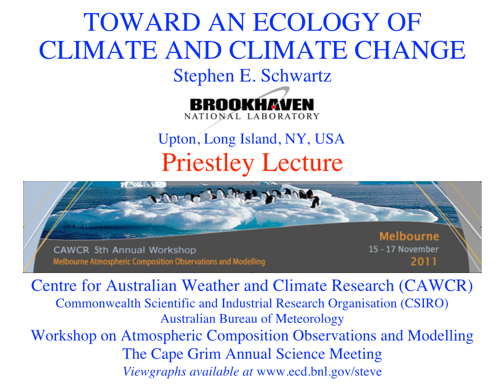 Priestley Lecture Ecology of Climate and Climate Change