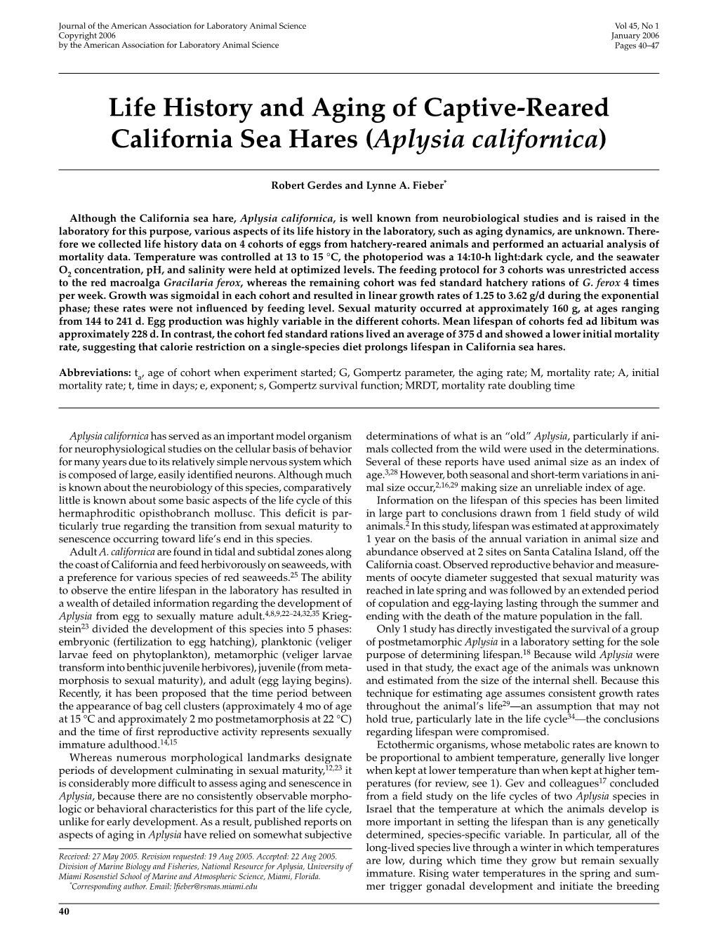 Life History and Aging of Captive-Reared California Sea Hares (Aplysia Californica)