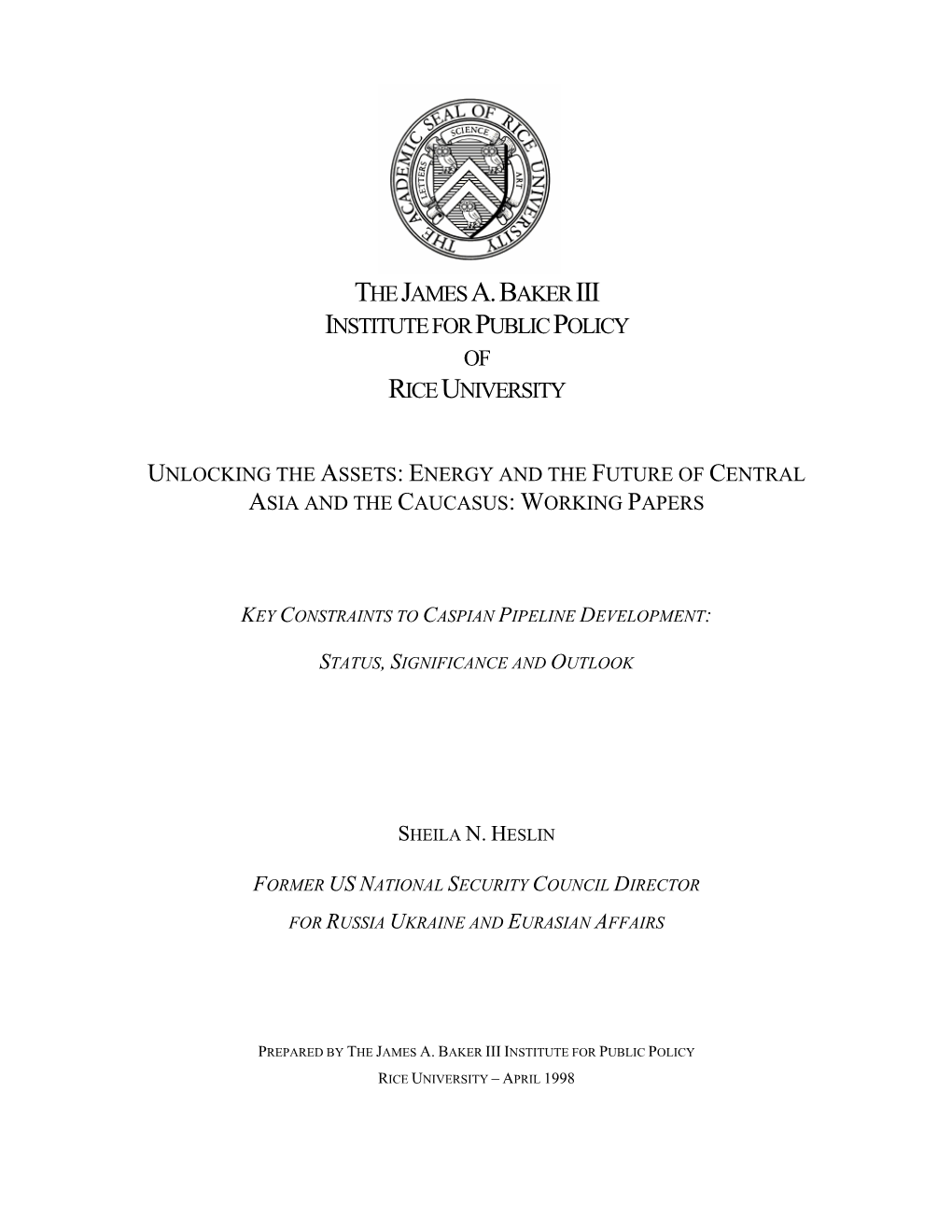 Key Constraints to Caspian Pipeline Development